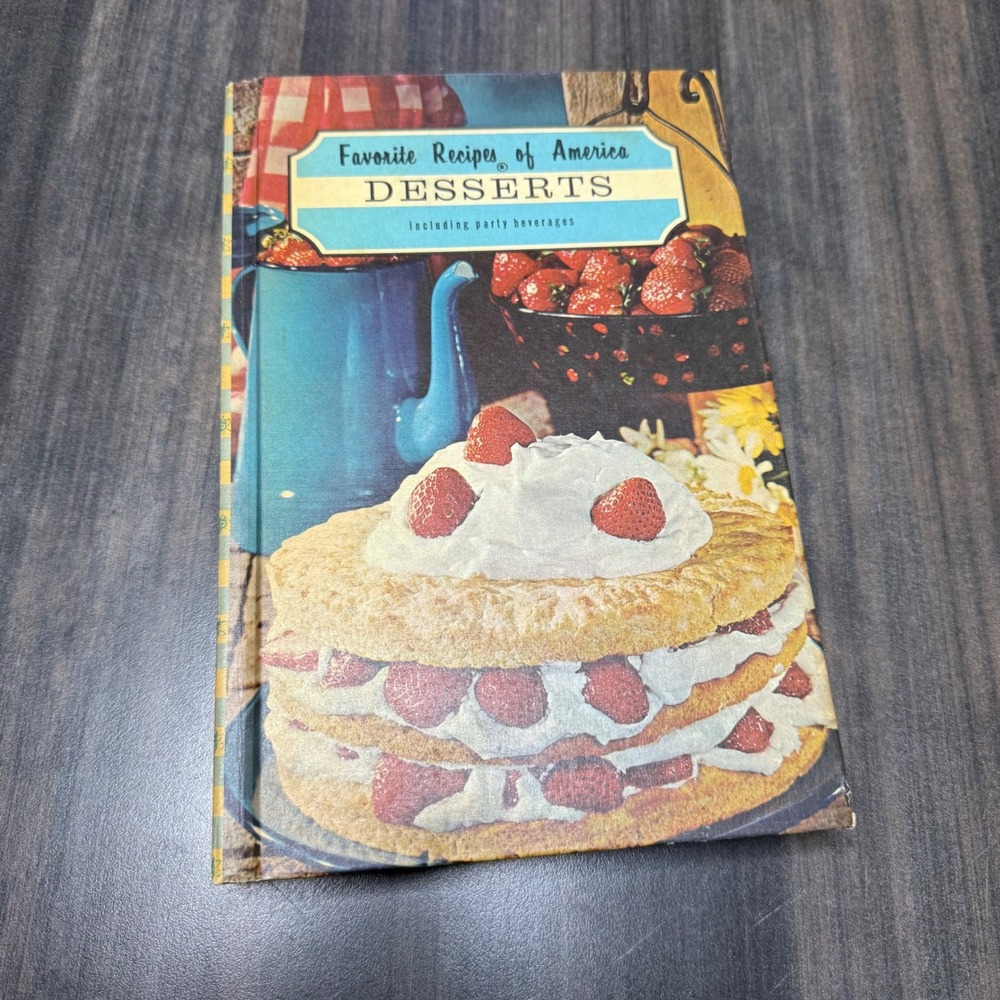 Favorite Recipes of America Desserts Cookbook 1968 Vintage Baking Party
